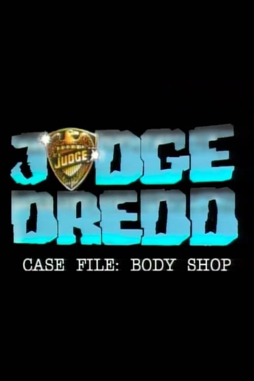 Judge Dredd: The Body Shop