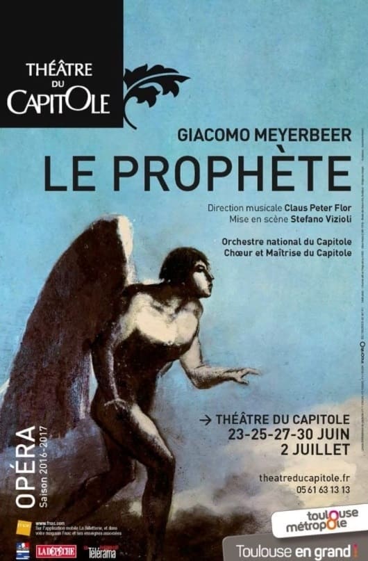Le Prophète - Théâtre du Capitole de Toulouse