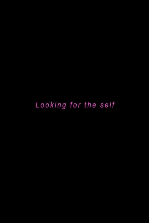 Looking for the Self