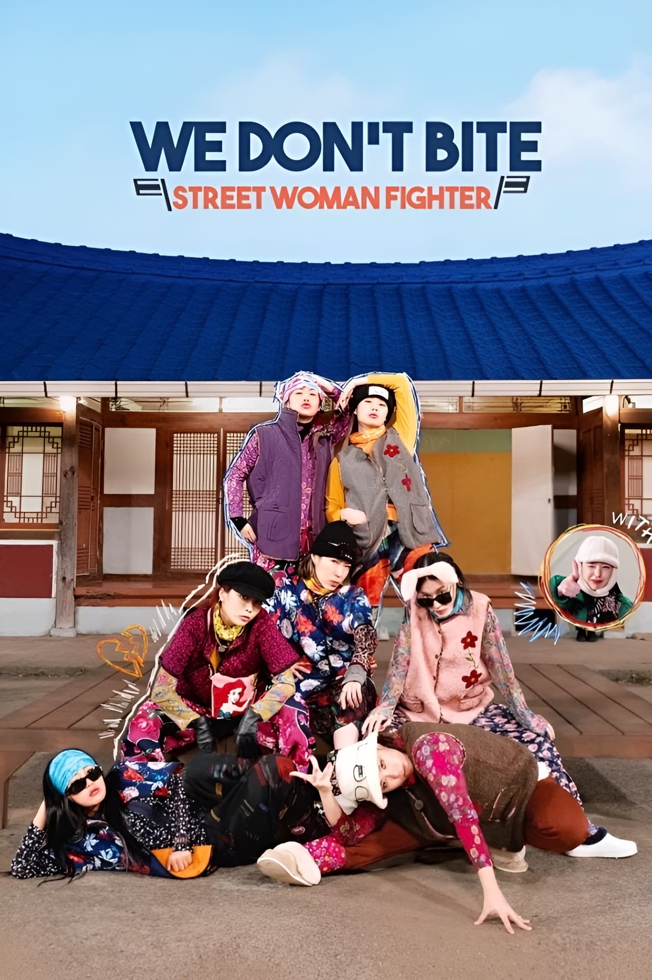 We Don’t Bite: Street Woman Fighter
