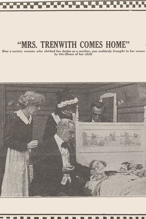 Mrs. Trenwith Comes Home