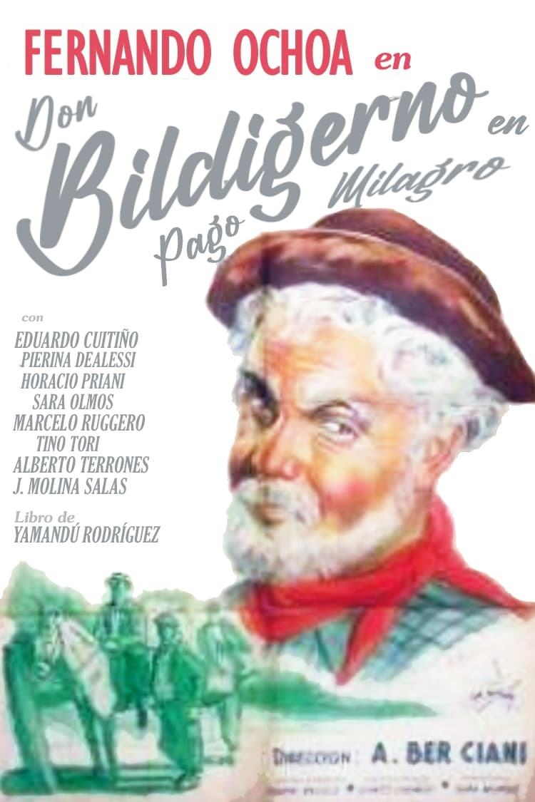 Don Bildigerno en Pago Milagro