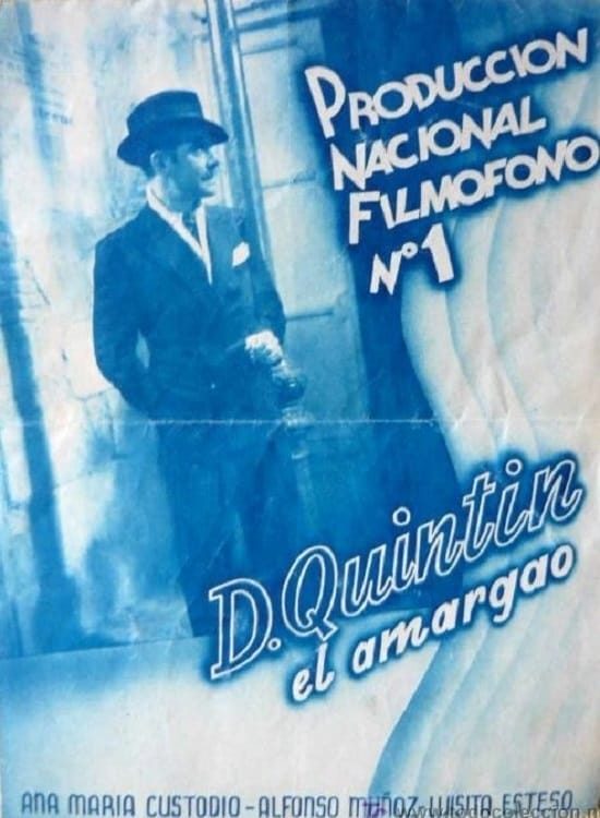 Don Quintin the Bitter (1935)