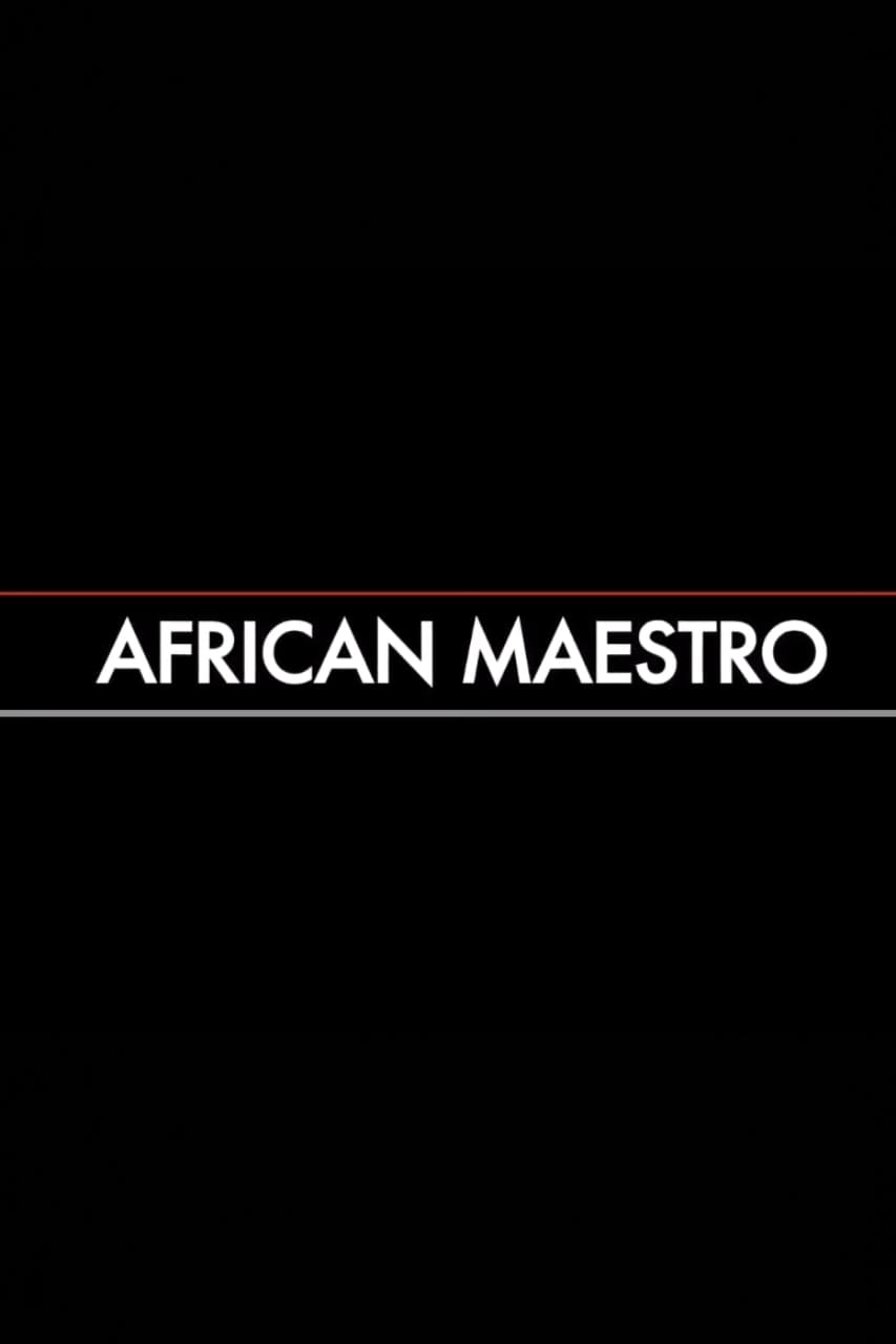 African Maestro