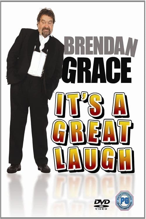 Brendan Grace: It's A Great Laugh