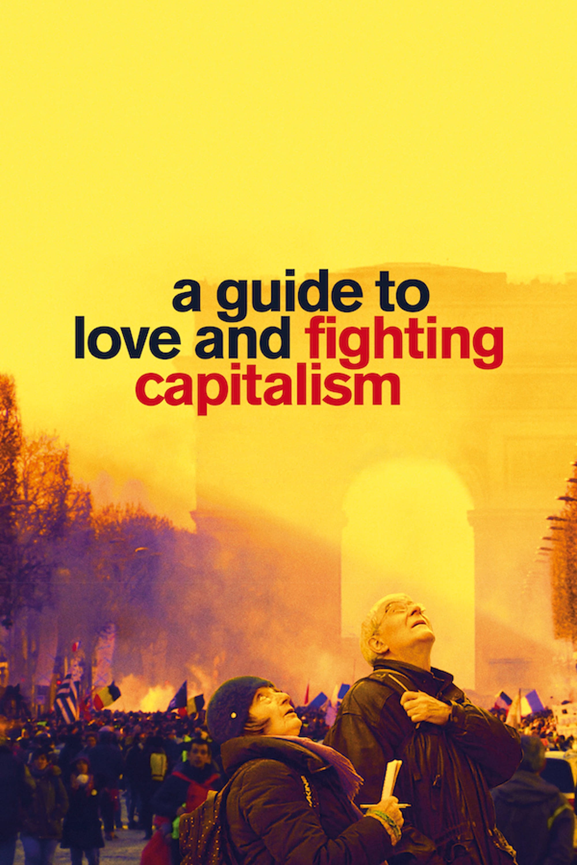 A Guide to Love and Fighting Capitalism