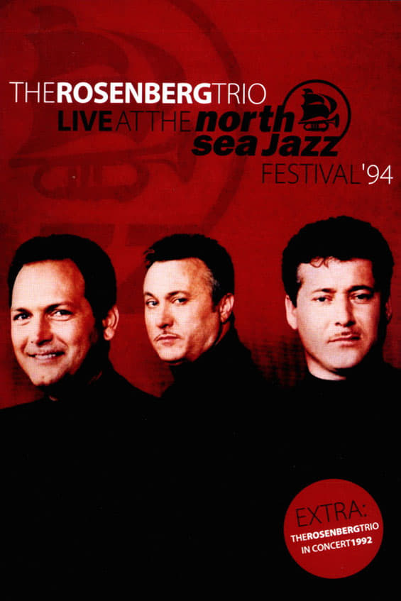 The Rosenberg Trio Live at The North Sea Jazz Festival ’94