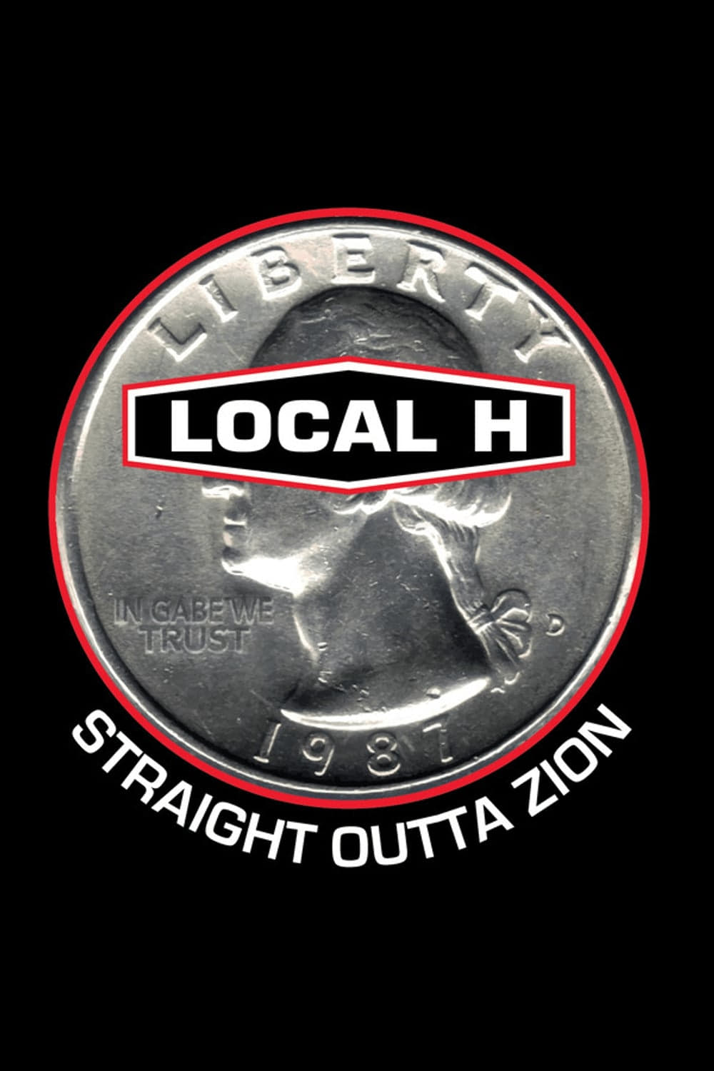 Local H - Straight Outta Zion