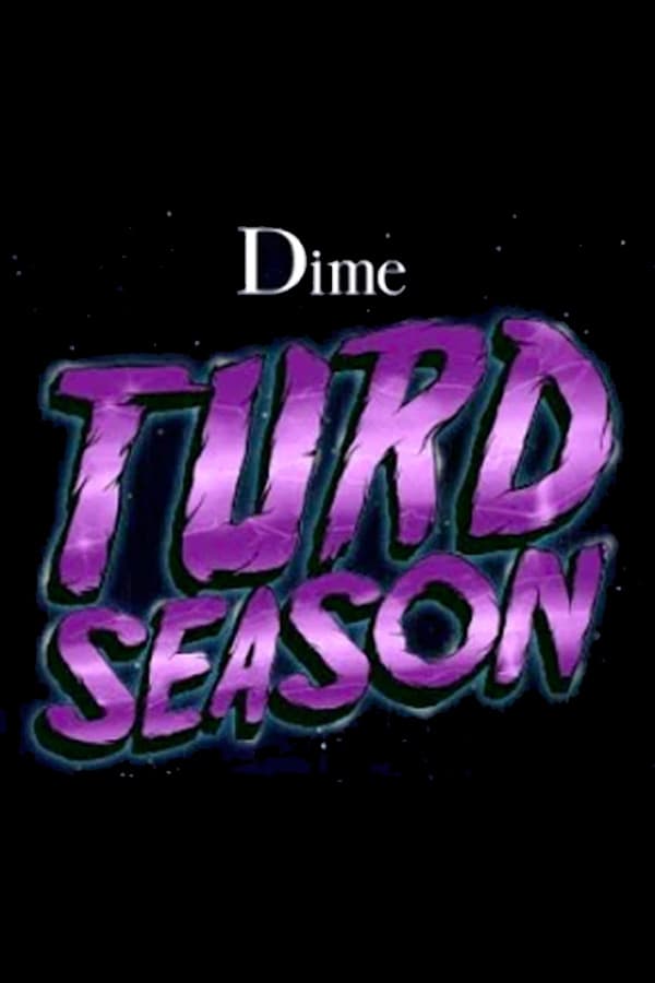 Turd Season