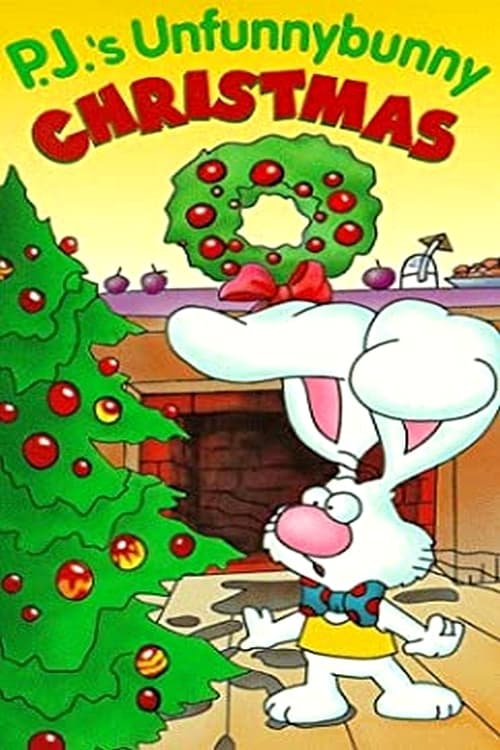 P.J.'s Unfunnybunny Christmas (1993)