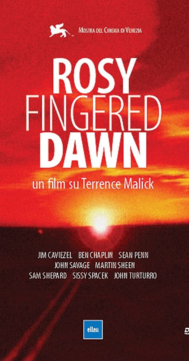 Rosy-Fingered Dawn: A Film on Terrence Malick (2002)