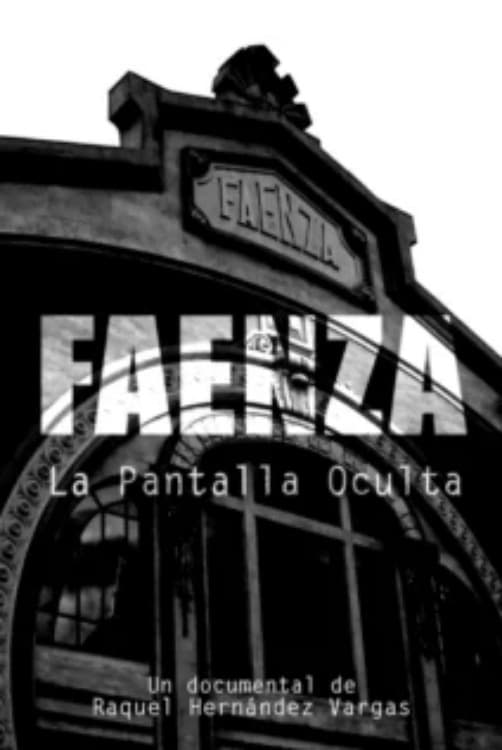 Faenza: La Pantalla Oculta