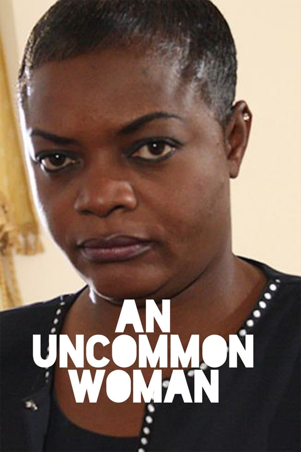 An Uncommon Woman