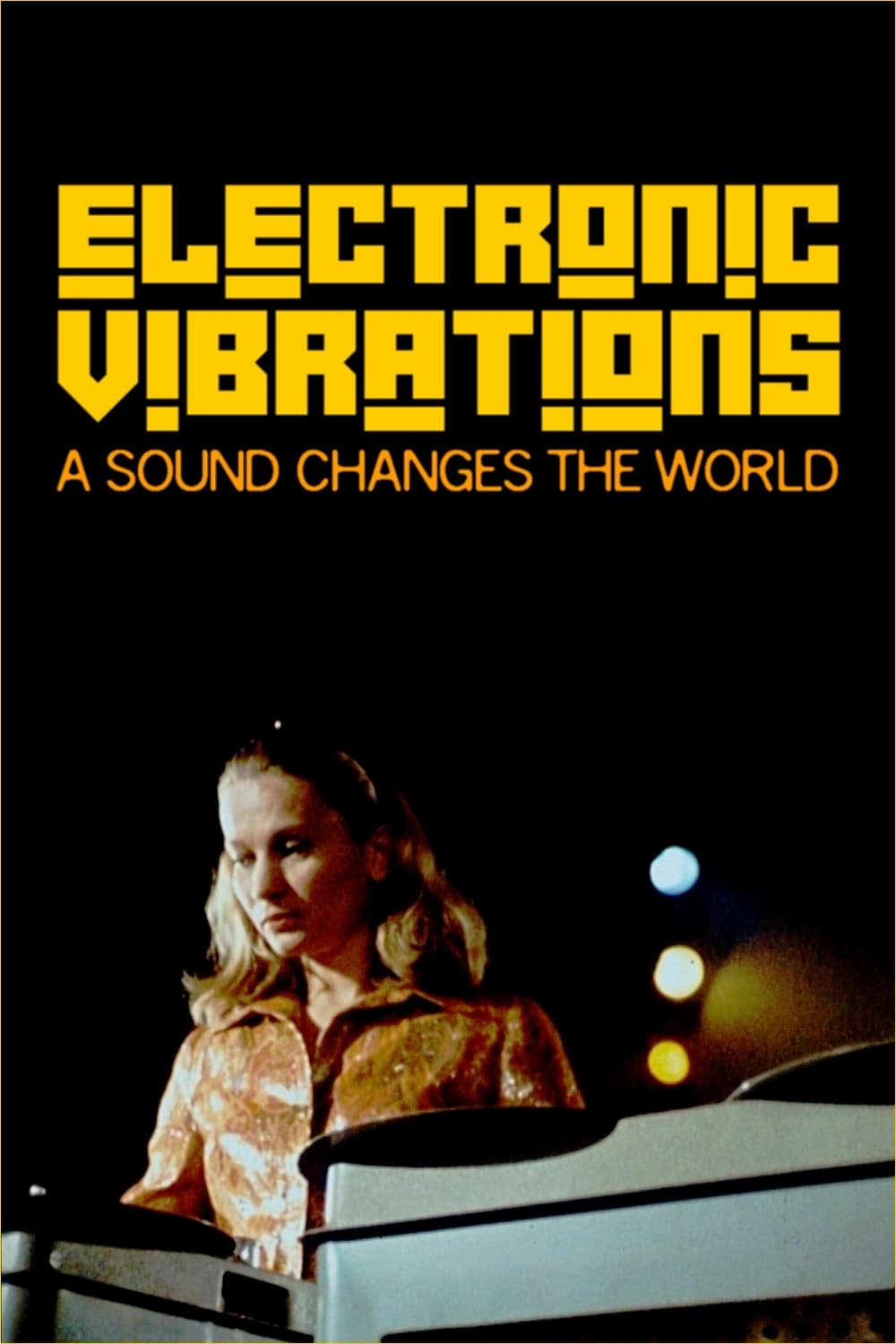 Electronic Vibrations: A Sound Changes the World (2022)