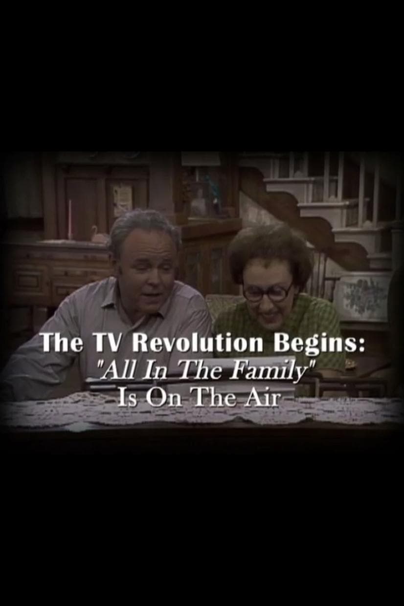 The Television Revolution Begins: "All in the Family" Is On the Air (2009)