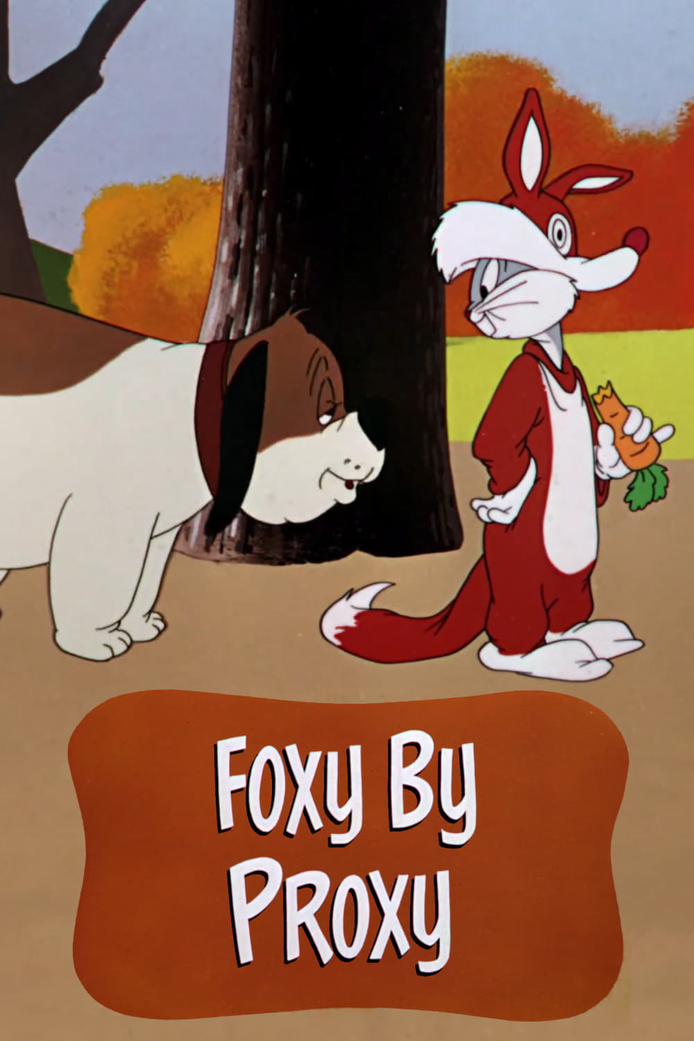 Foxy by Proxy (1952)