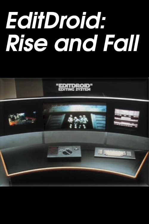 EditDroid: Rise and Fall