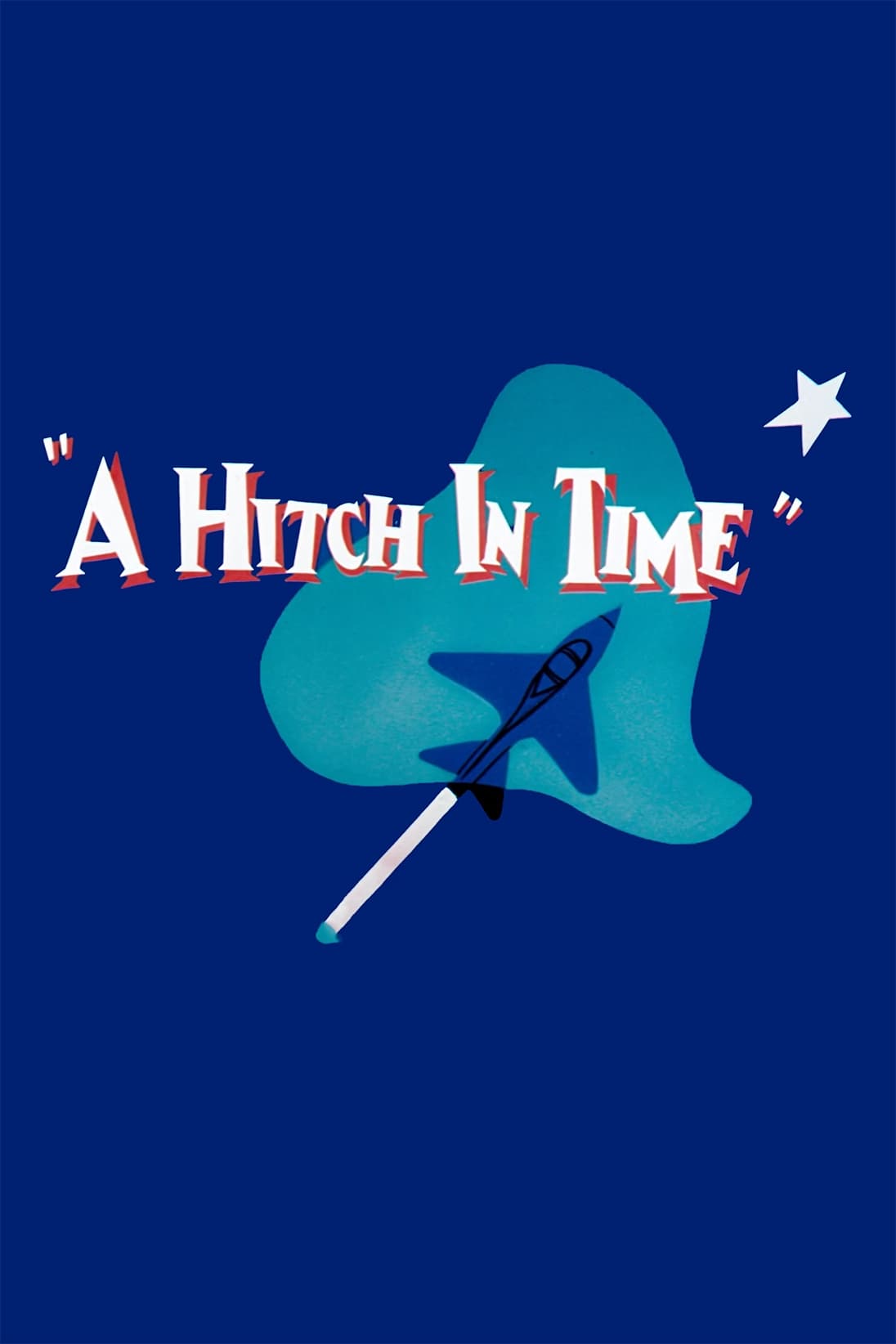 A Hitch in Time (1955)