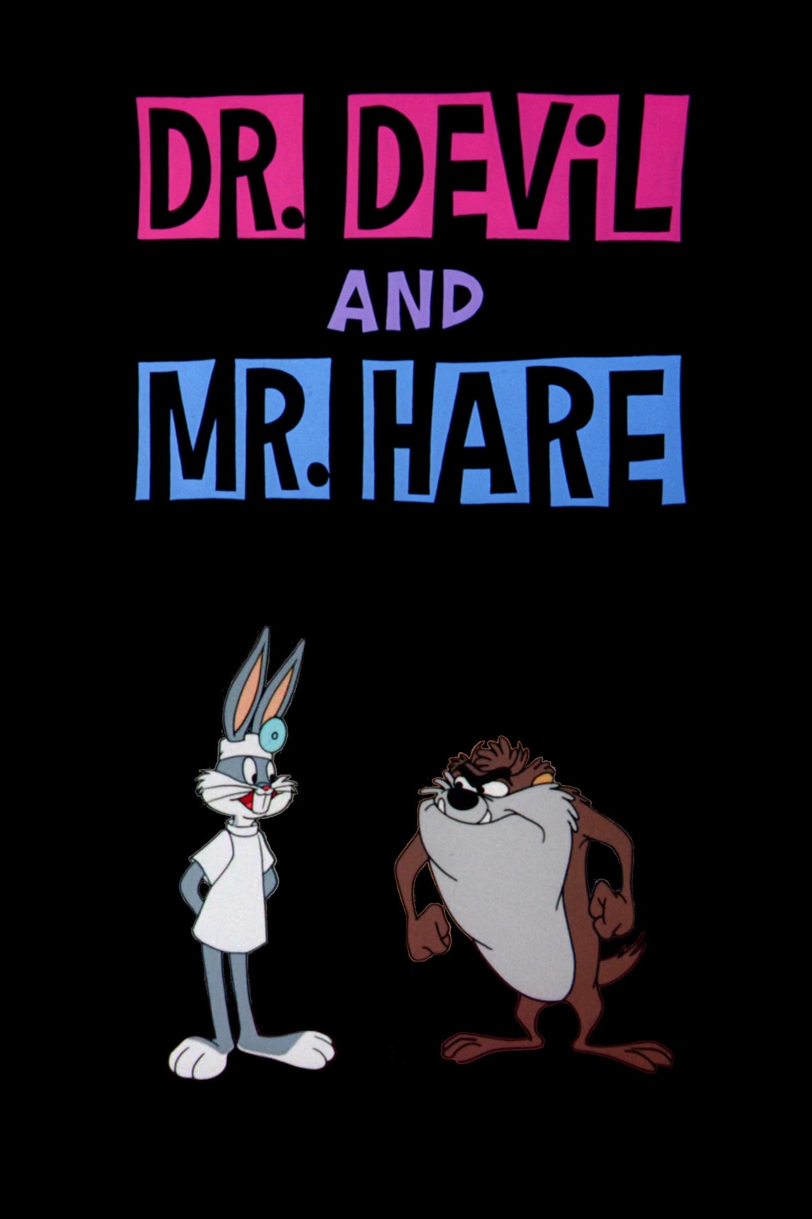 Bugs Bunny: El Dr. Demonio y el Sr. Liebre