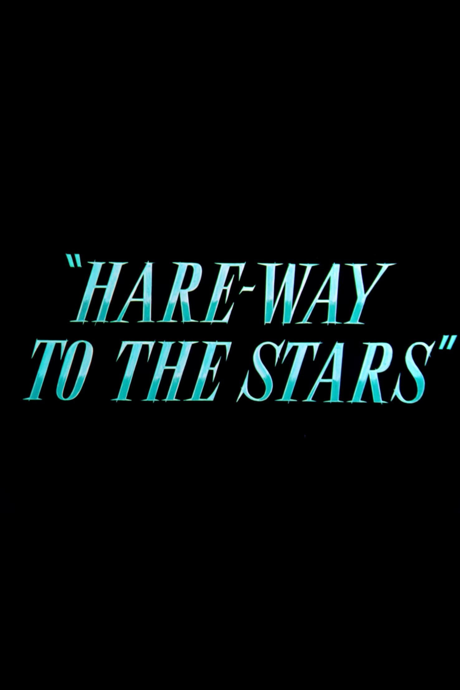 Hare-Way to the Stars (1958)