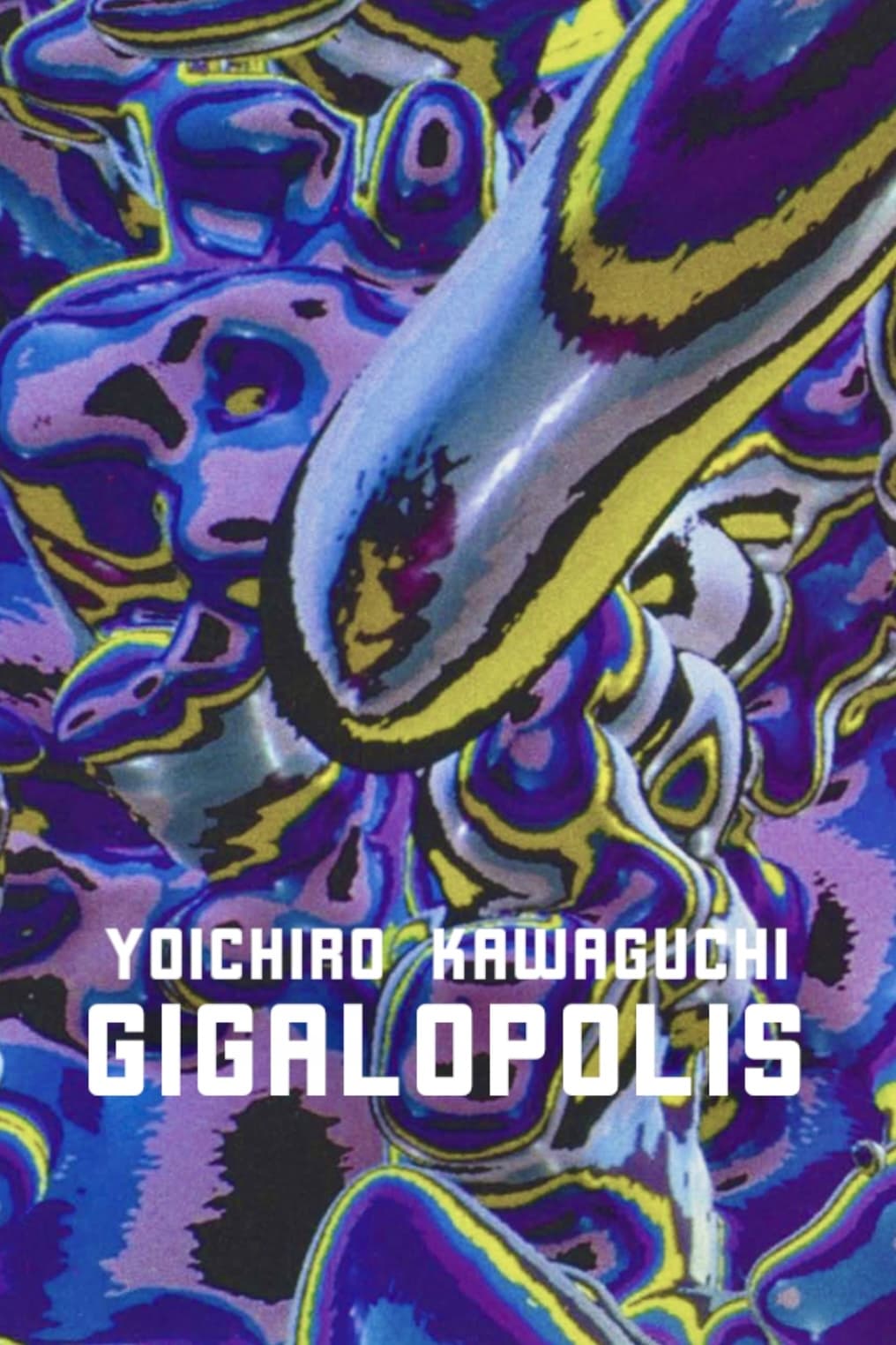 Gigalopolis