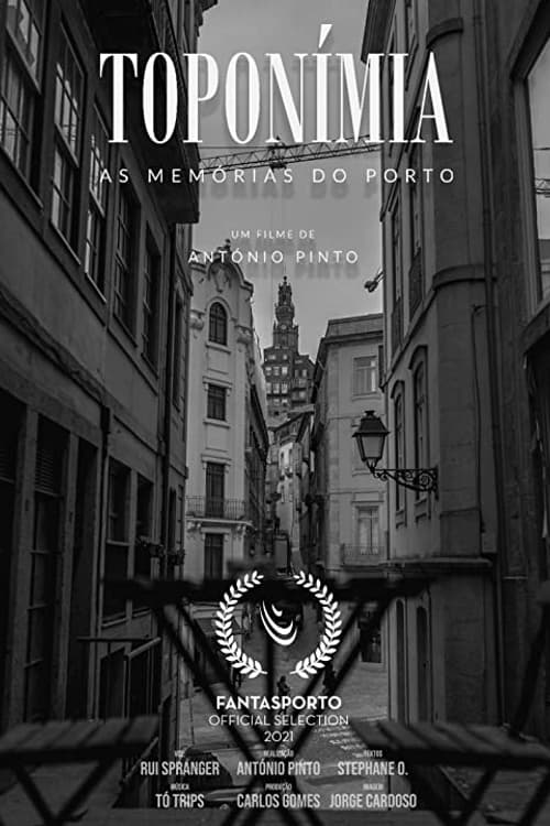 Toponímia - As Memórias do Porto