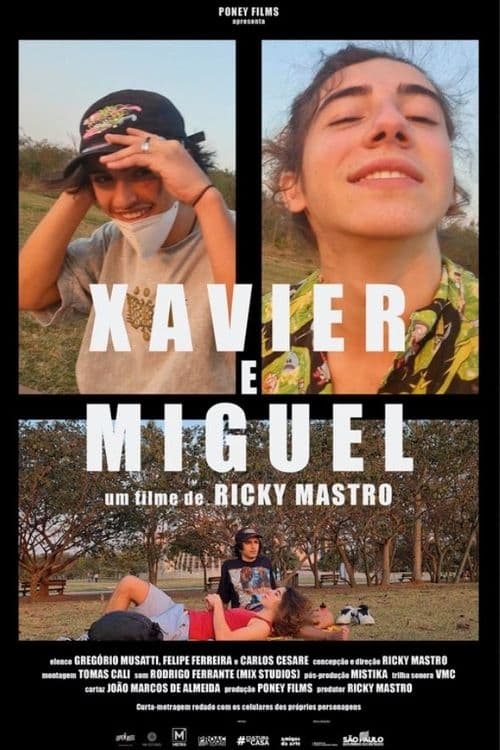 Xavier and Miguel