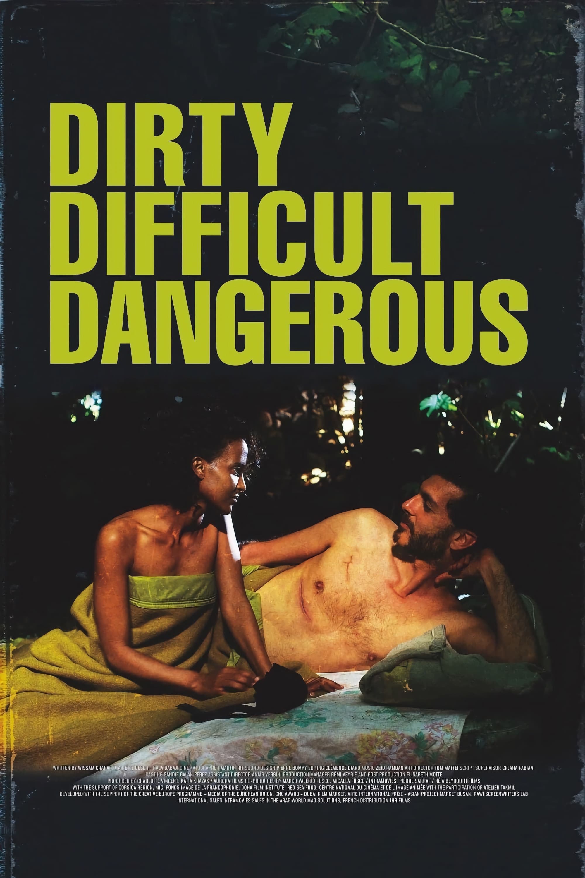 Dirty, Difficult, Dangerous