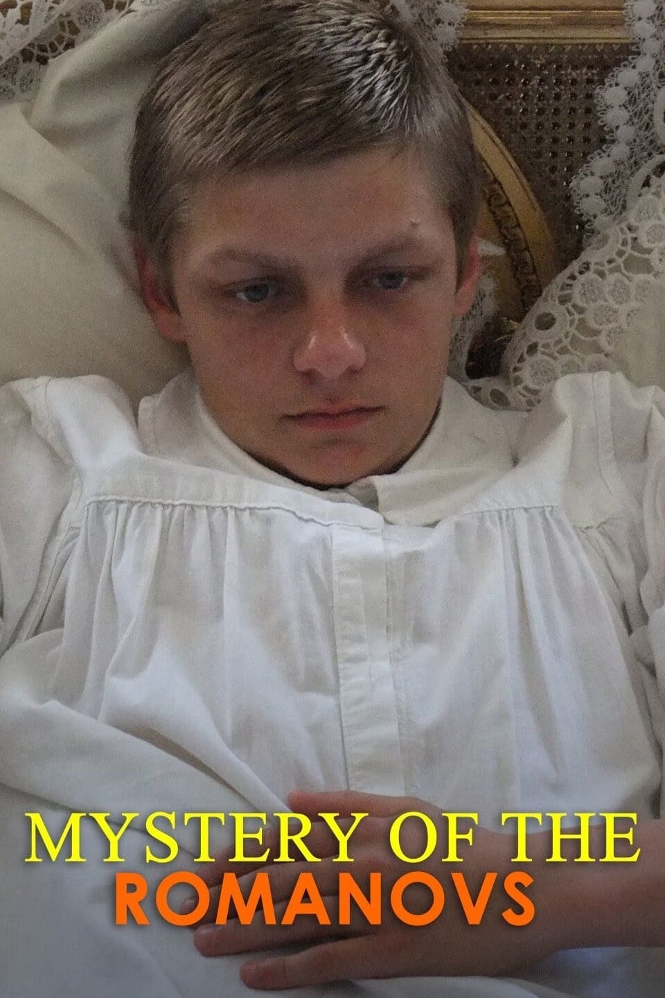 National Geographic Presents: Mystery of the Romanovs