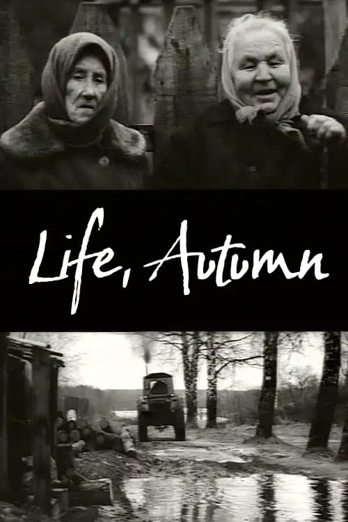 Life, Autumn