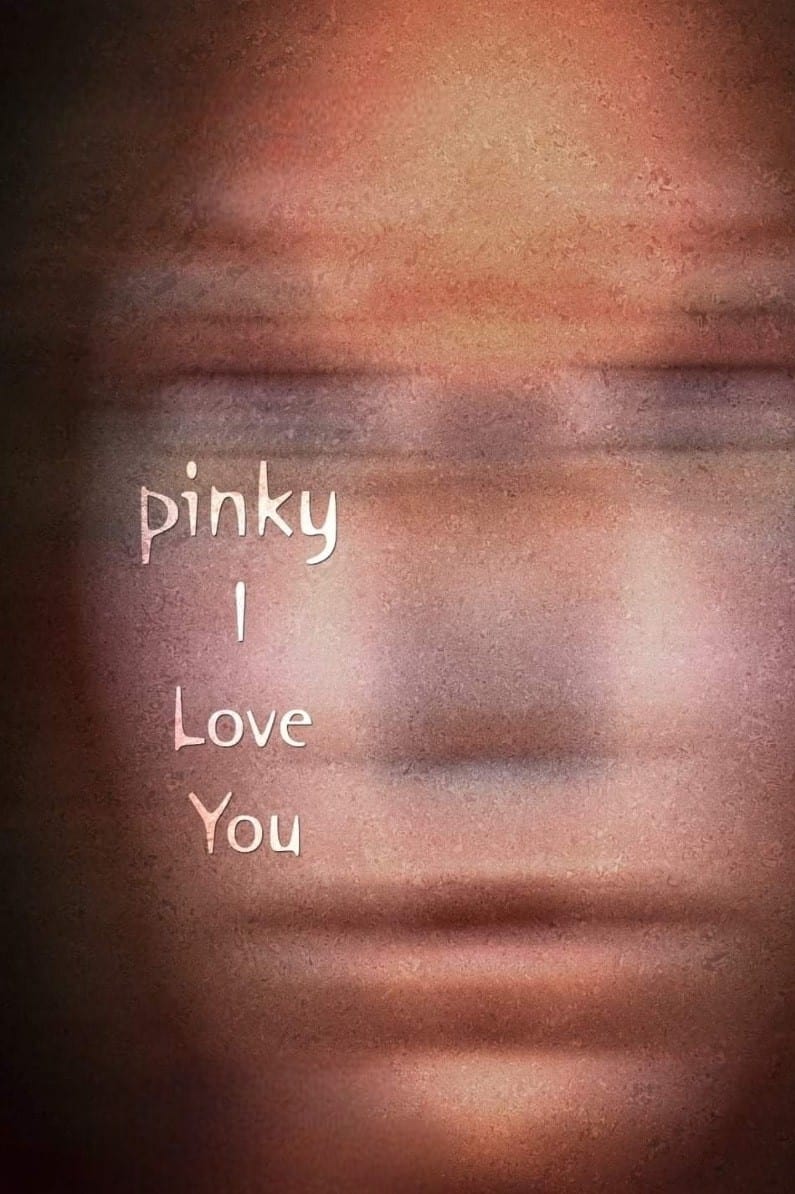 Pinky I Love You