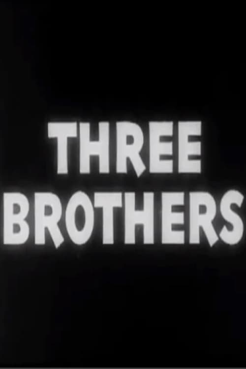Three Brothers (1944)