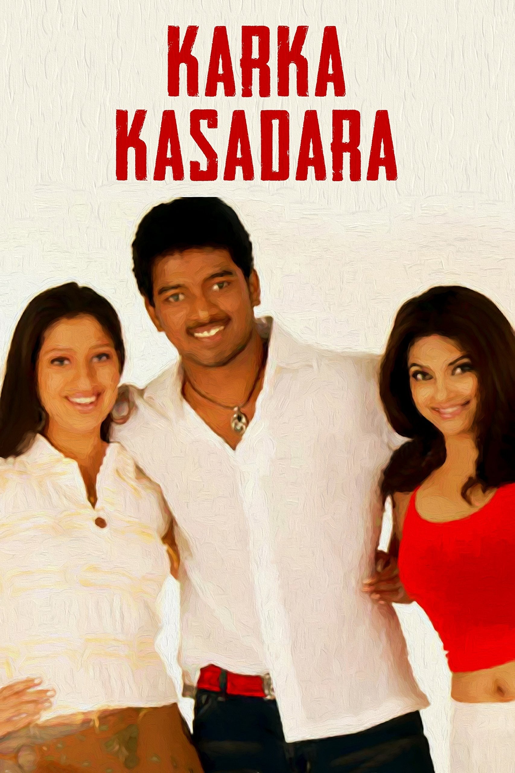 Karka Kasadara (2005)