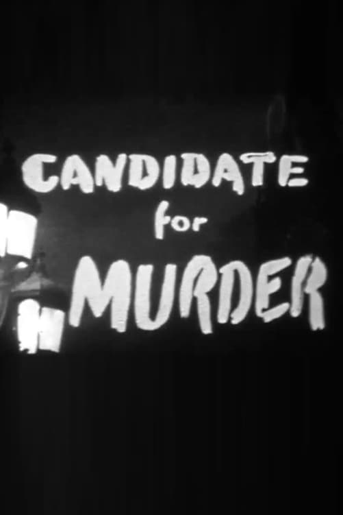Candidate for Murder