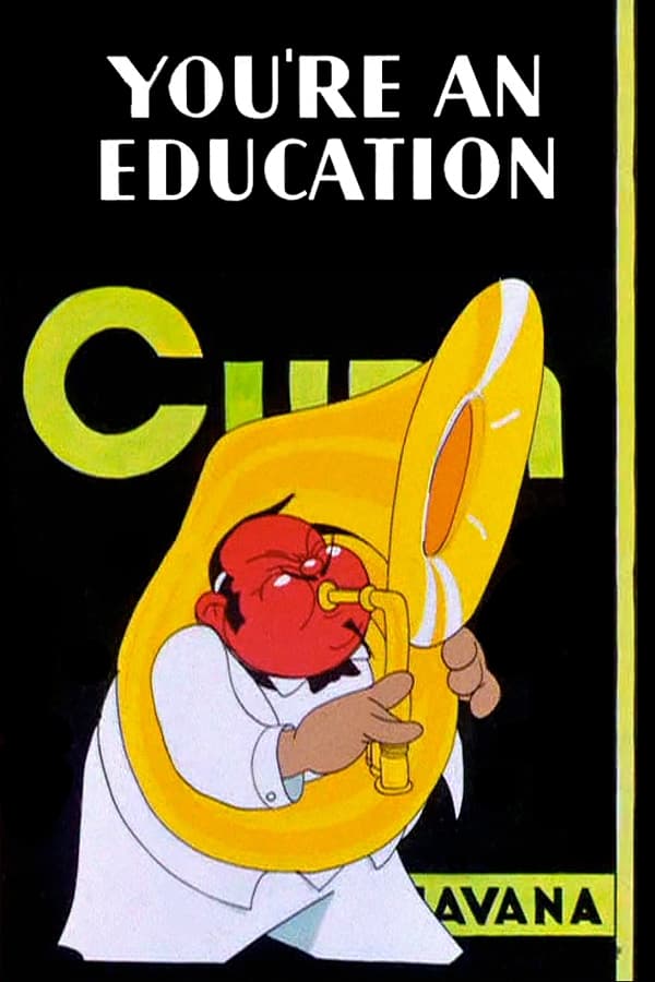 You're an Education (1938)