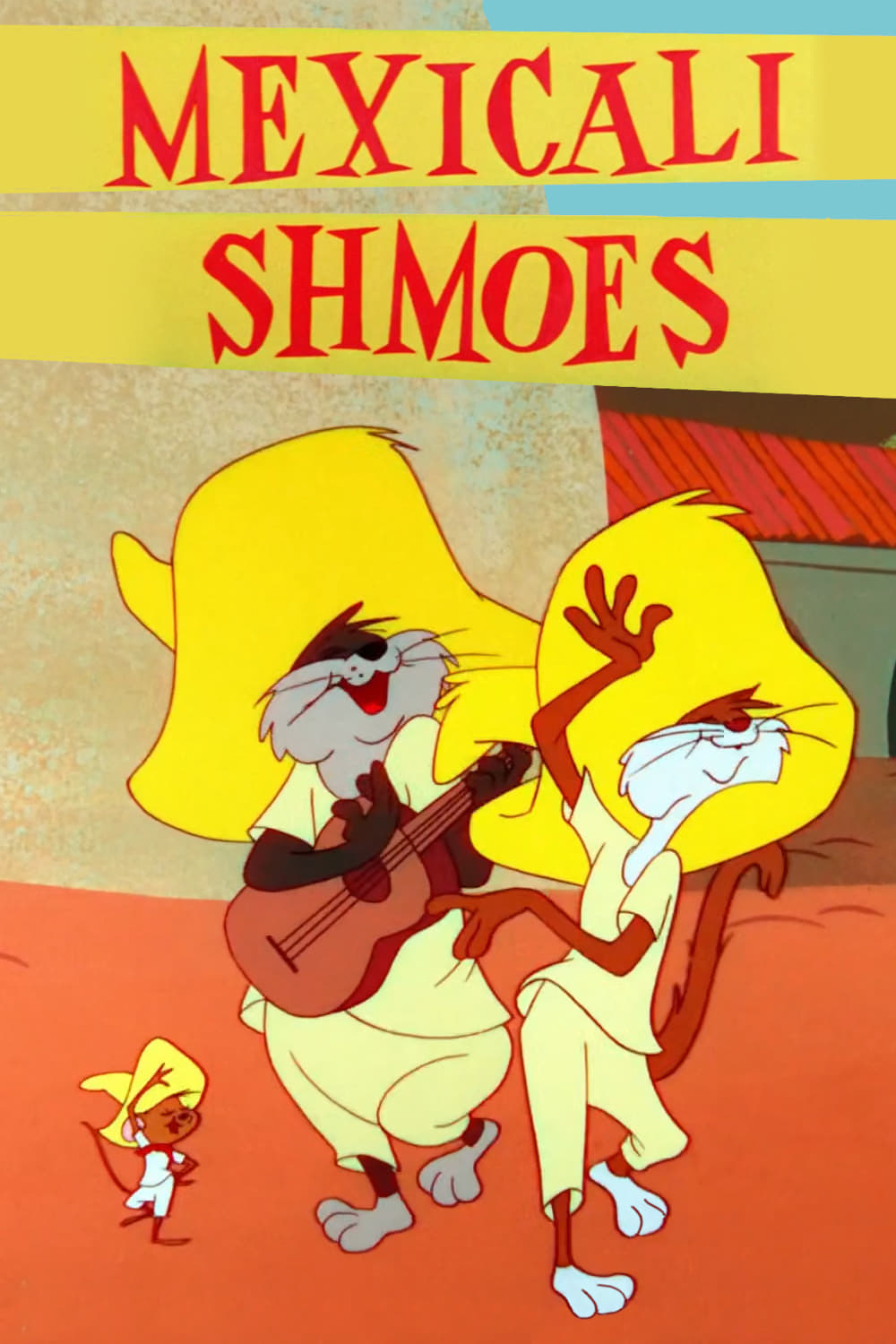 Mexicali Shmoes (1959)