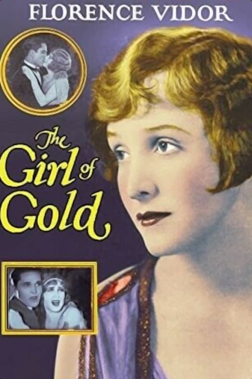 The Girl of Gold (1925)