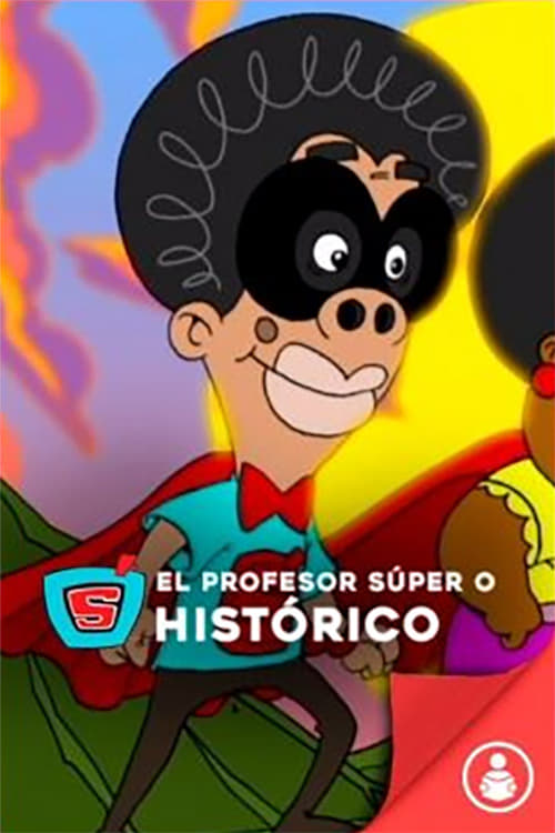 Profesor Súper O Histórico