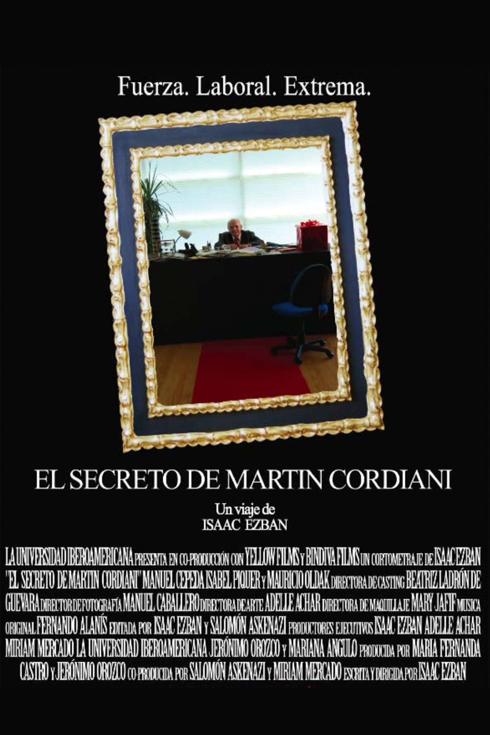 The Secret of Martin Cordiani