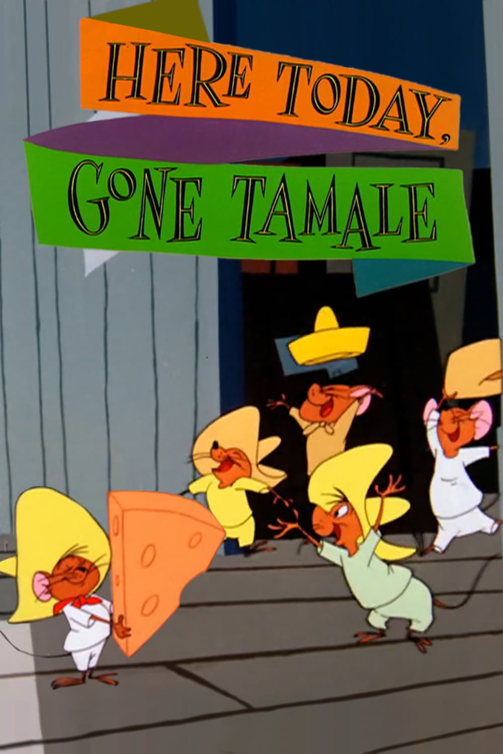 Here Today, Gone Tamale (1959)