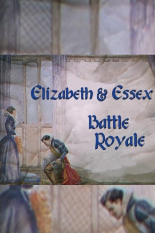 Elizabeth & Essex: Battle Royale