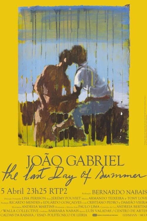 João Gabriel: The Last Day of Summer
