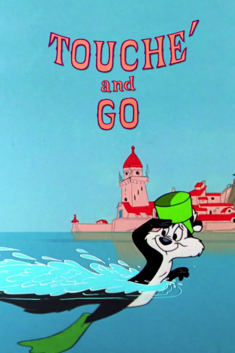Touché and Go (1957)