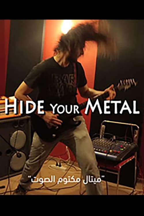Hide Your Metal
