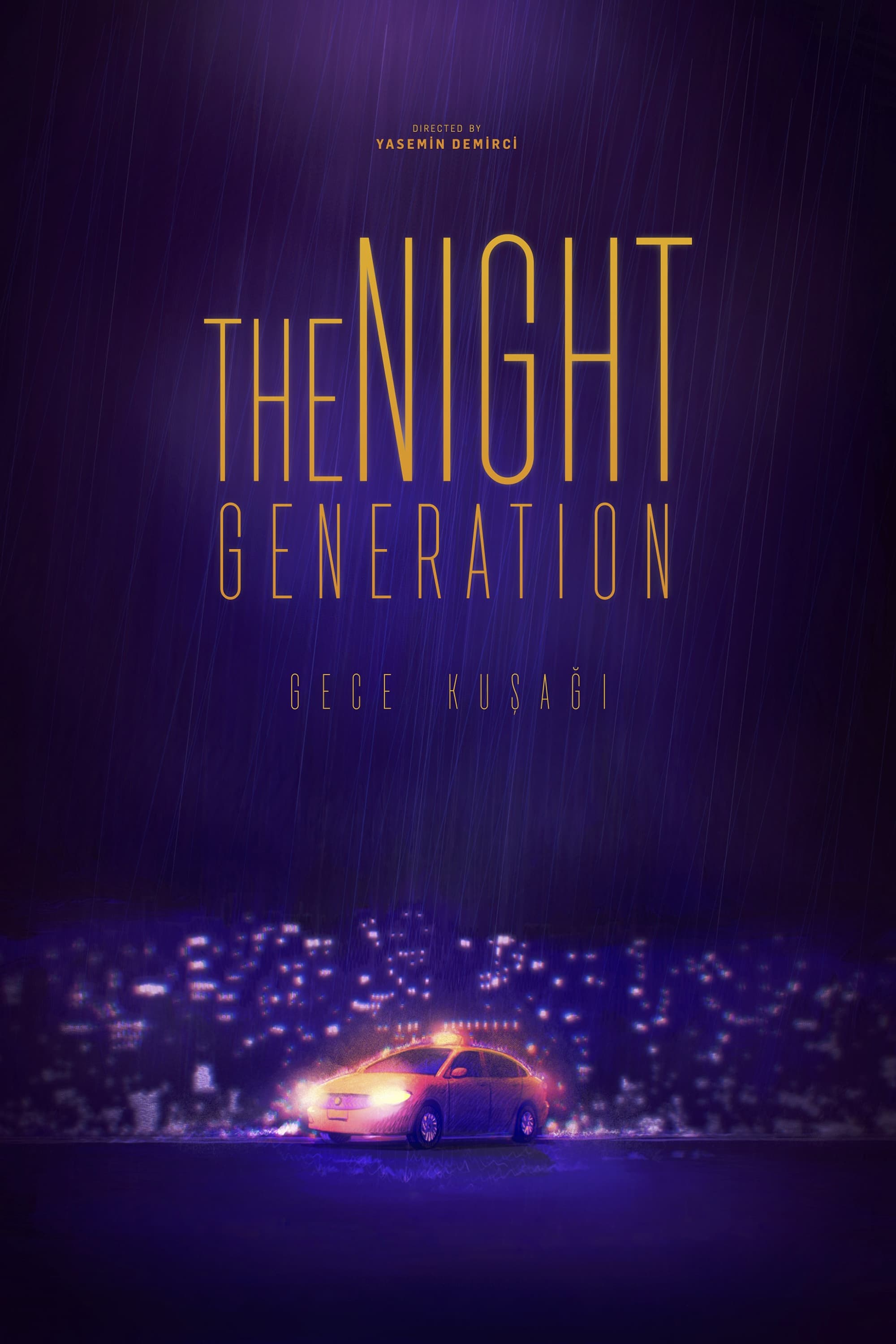 The Night Generation
