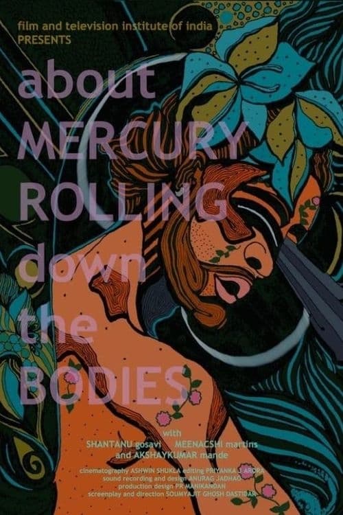 Taap - About Mercury Rolling Down the Bodies
