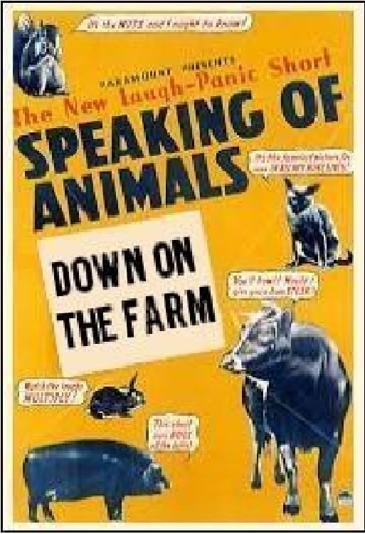 Speaking of Animals Down on the Farm (1941)