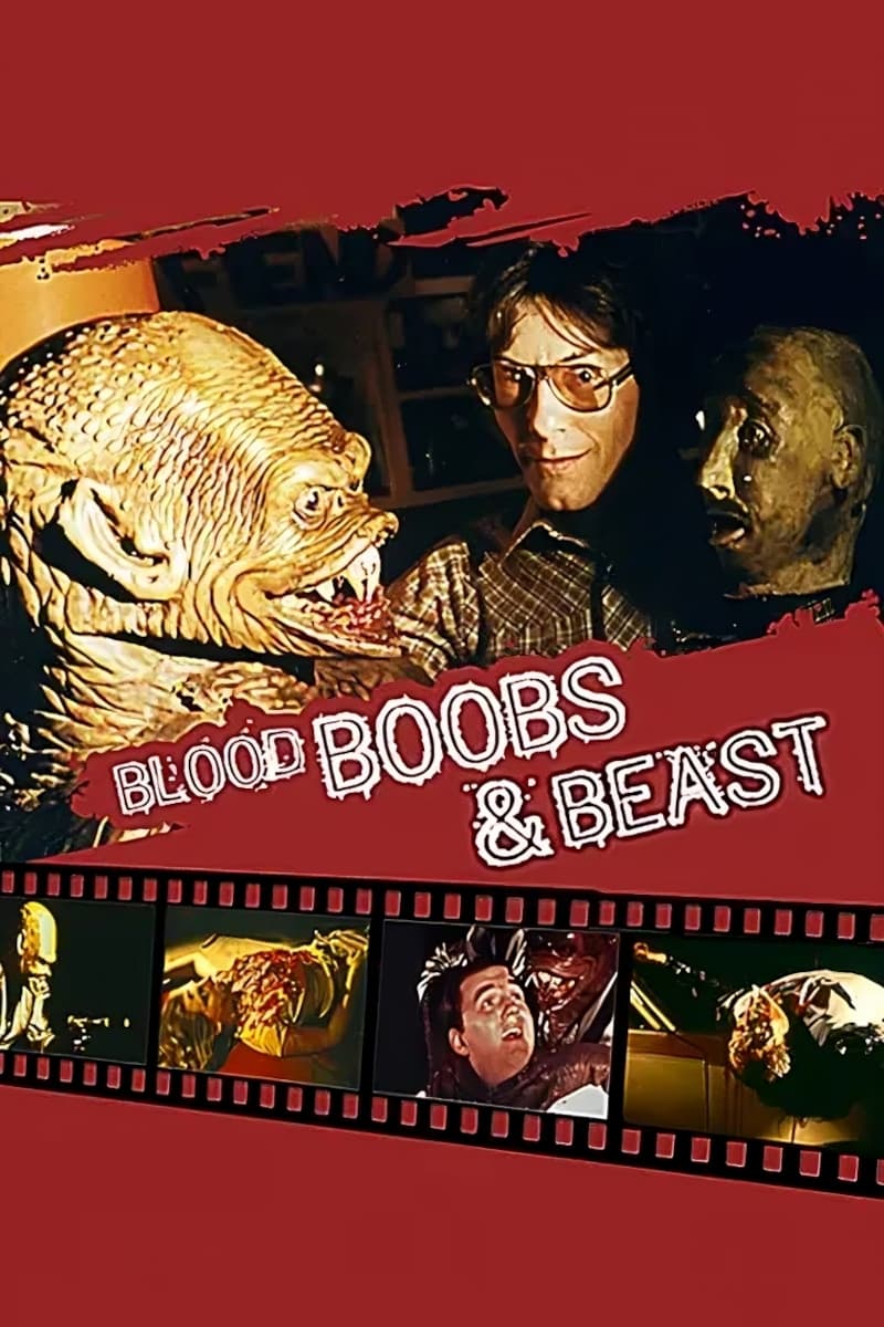 Blood, Boobs and Beast (2009)
