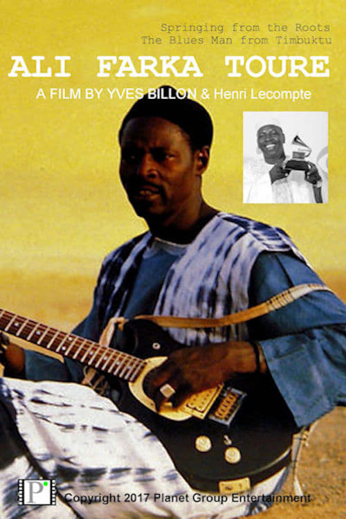 Ali Farka Touré: Springing from the Roots