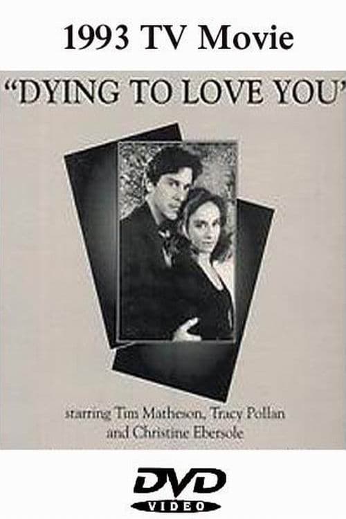 Dying to Love You (1993)